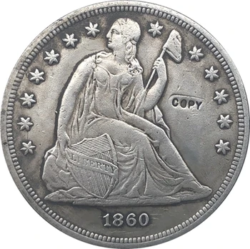 1860 Sēž Liberty Dolāru MONĒTU KOPIJAS